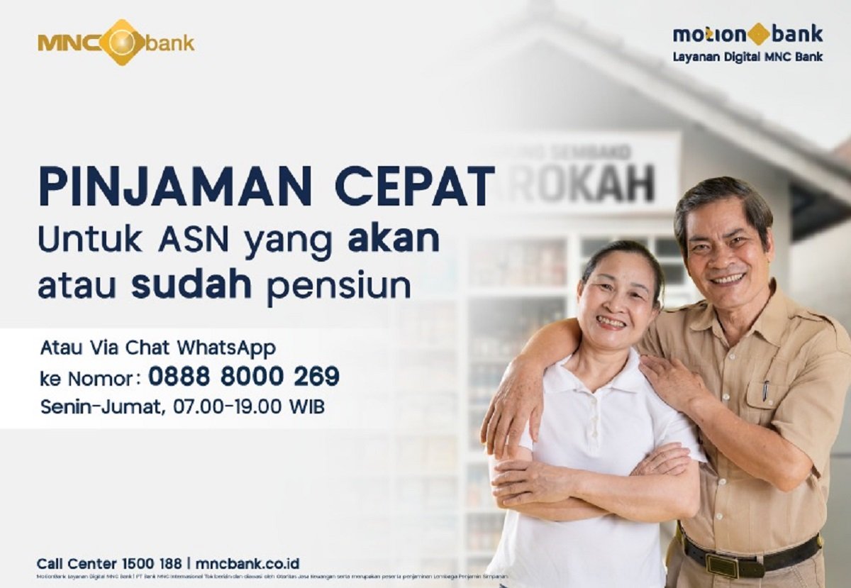 MNC Bank Luncurkan Pinjaman Khusus ASN Untuk Sambut Masa Pensiun dengan Tenang