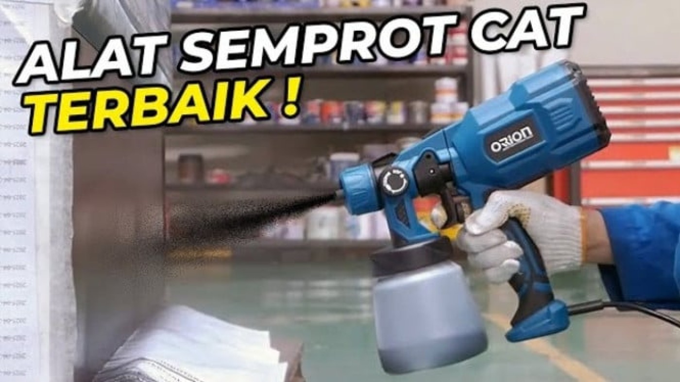 5 Rekomendasi Alat Semprot Cat Terbaik 2025 untuk Hasil Finish Rapi dan Profesional