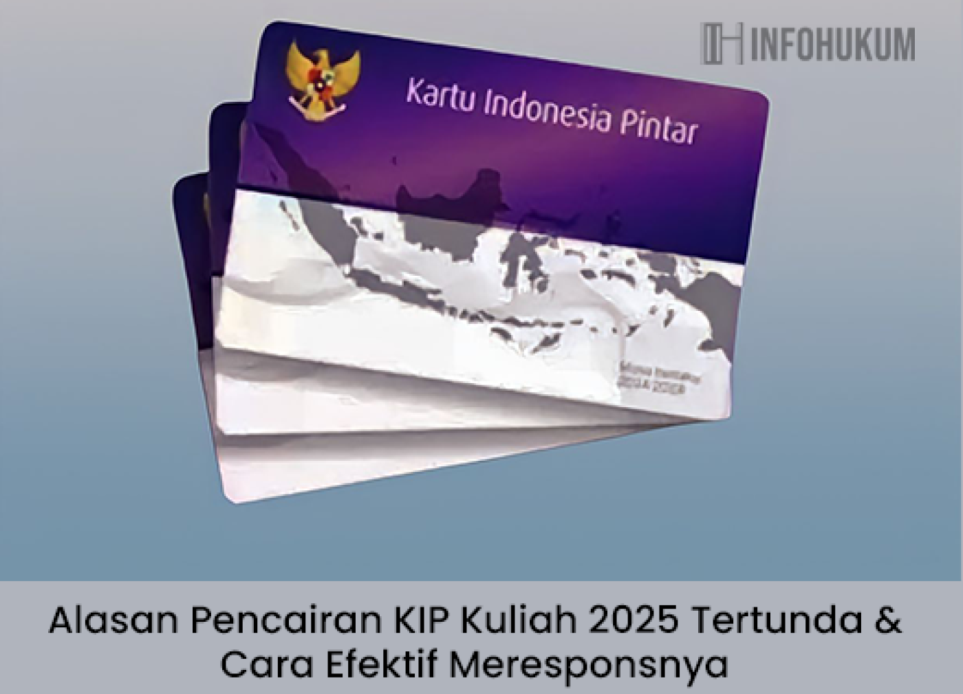 Alasan Pencairan KIP Kuliah 2025 Tertunda & Cara Efektif Mengatasinya dengan Cepat