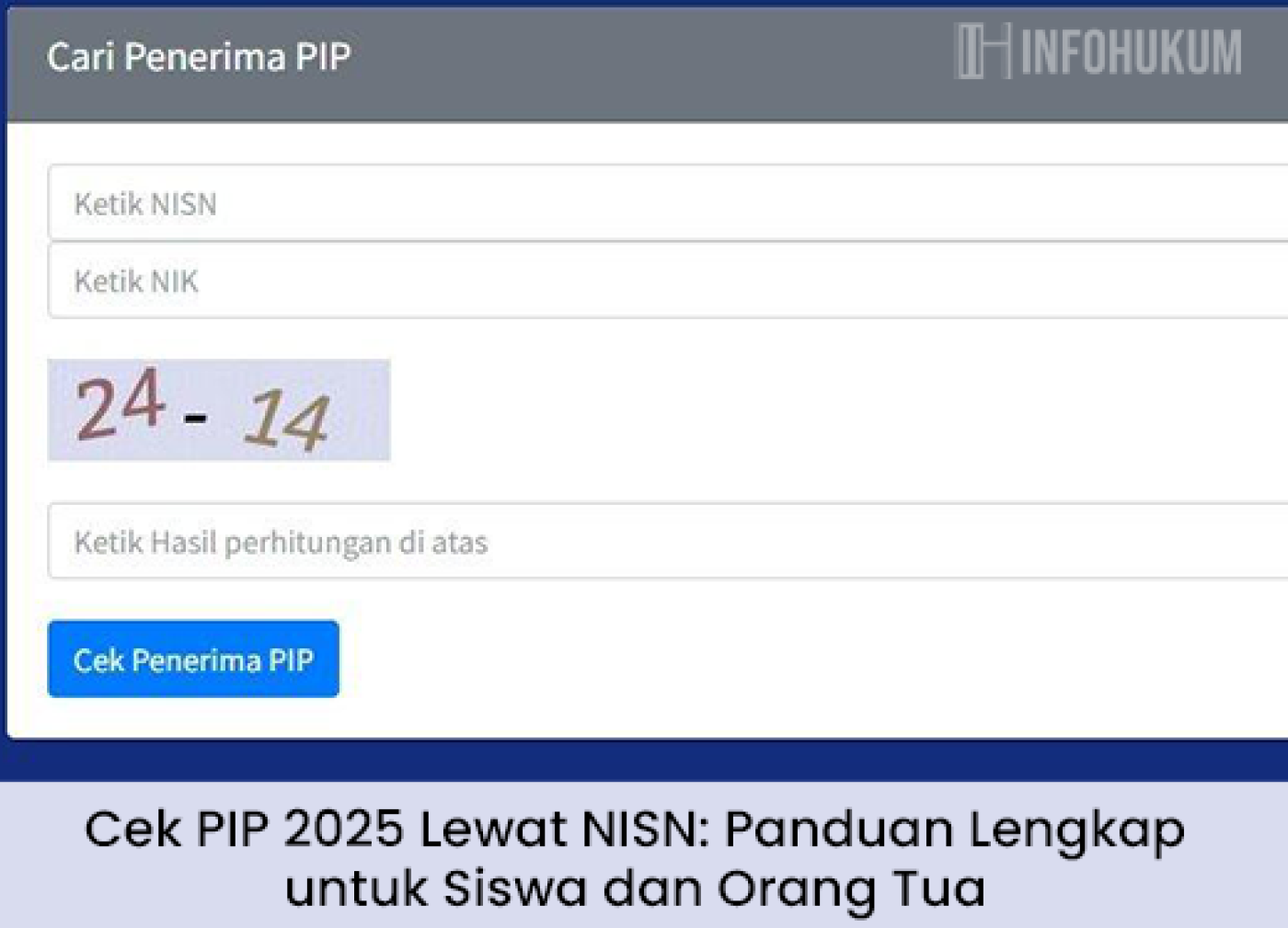 Cek PIP 2025 Lewat NISN: Panduan Lengkap untuk Siswa dan Orang Tua Terbaru