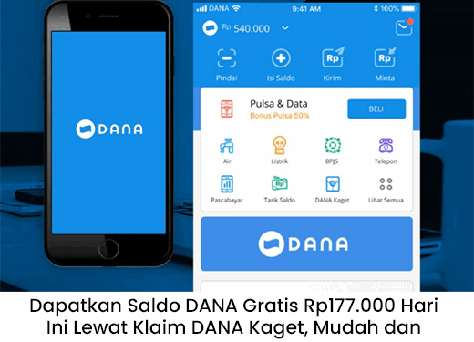 Dapatkan Saldo DANA Gratis Rp177.000 Hari Ini Lewat Klaim DANA Kaget, Mudah dan Cepat