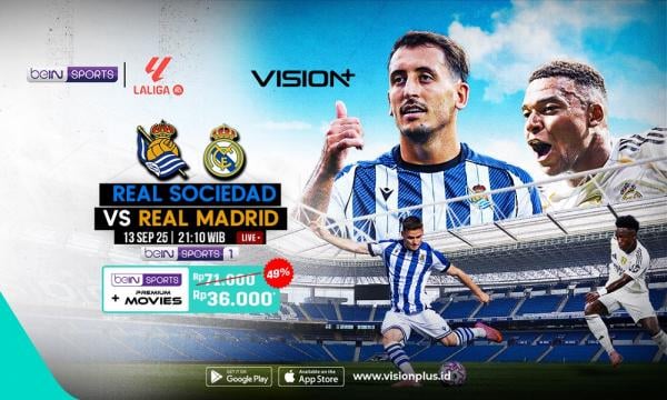 Link Live Streaming Real Sociedad Vs Real Madrid di Vision+: Tonton Di Sini!