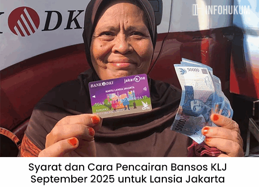 Syarat & Cara Pencairan Bansos KLJ September 2025 untuk Lansia Jakarta: Panduan Lengkap