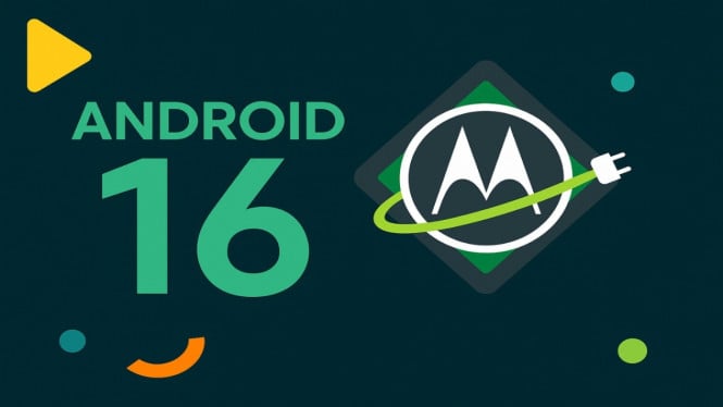 Android 16 Resmi Rilis di HP Motorola, Cek Daftar Model yang Mendapatkan Update Terbaru