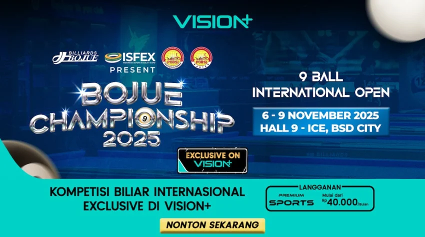 Jadwal Lengkap Bojue Championship 2025: 9 Ball International Open di VISION+!