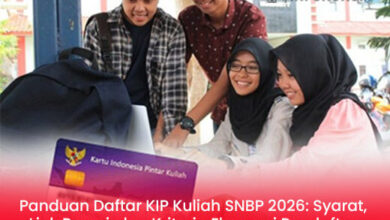 Panduan Lengkap Daftar KIP Kuliah SNBP 2026: Syarat, Link Resmi & Kriteria Ekonomi Pendaftar