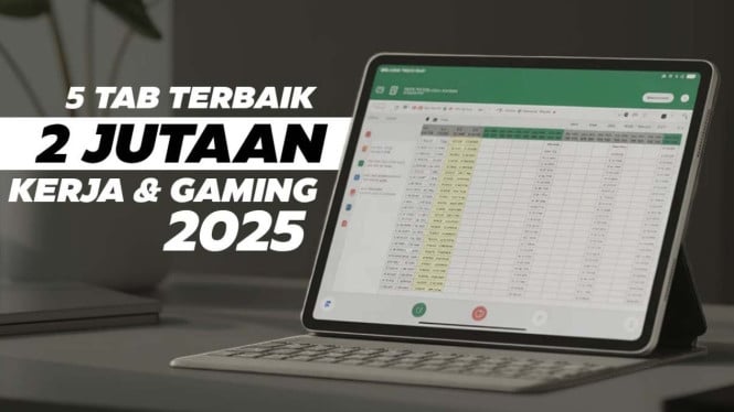 Tablet 2 Jutaan Terbaik 2025: Rekomendasi Lengkap Tablet Entry Level Berkualitas!