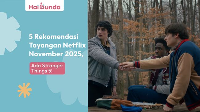 5 Rekomendasi Tayangan Netflix Terbaik, Serial Stranger Things 5 Siap Tayang