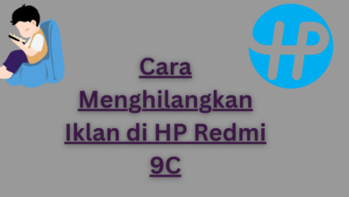 Begini Cara Efektif Menghilangkan Iklan di HP Redmi 9C dengan Cepat dan Aman
